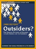 Outsiders? The Changing Patterns of Exclusion in Latin America and the Caribbean (David Rockefeller/Inter-American Development Bank) (David Rockefeller/Inter-American Development Bank) 1597820598 Book Cover