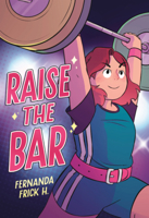 Raise the Bar: A Graphic Novel B0GMZHS9LN Book Cover