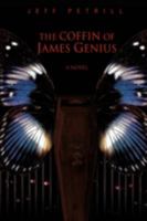 The Coffin of James Genius 0595485928 Book Cover