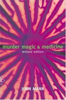 Murder, Magic, and Medicine 019855561X Book Cover