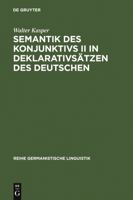 Semantik Des Konjunktivs II in Deklarativsatzen Des Deutschen (Reihe Germanistische Linguistik, Vol 71) 3484310715 Book Cover