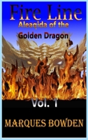 Fire Line Aleaqida of the Golden Dragon Volume 1 B0GKHR72X2 Book Cover