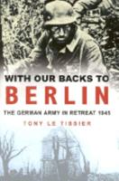 With Our Backs to Berlin 0750926112 Book Cover