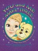 You and Me Make Three 0979808804 Book Cover