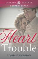 Heart Trouble 1440571457 Book Cover