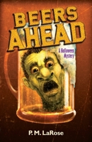Beers Ahead: A Halloween Mystery (Beers Detective Agency) 1732495106 Book Cover