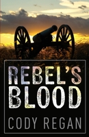 Rebel's Blood 1953284965 Book Cover