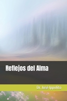 Reflejos del Alma B0C91HMKSJ Book Cover