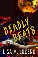 Deadly Beats 196119421X Book Cover