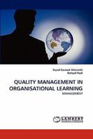 Quality Management in Organisational Learning 3843387249 Book Cover