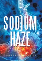 Sodium Haze 166989021X Book Cover