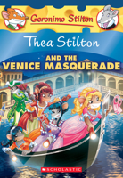 Thea Stilton and the Venice Masquerade 0606406565 Book Cover