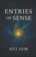 Entries of Sense B0FV94MMDD Book Cover