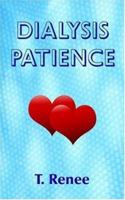 DIALYSIS PATIENCE 1420837834 Book Cover