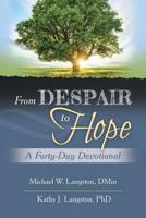 From Despair to Hope 1942614314 Book Cover