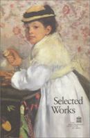 Selected Works: The Minneapolis Institute of Arts 0912964324 Book Cover
