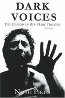 Dark Voices: The Genesis of Roy Hart Theatre (Africa Series, 1) 1882670191 Book Cover