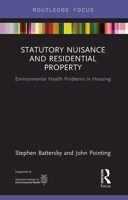 Statutory Nuisance and Residential Property: Environmental Health Problems in Housing 1032570504 Book Cover