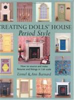 Creating Dolls' House: Period Style 071531341X Book Cover