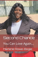Second Chance, You Can Love Again… B08GG2DN7K Book Cover