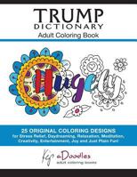 Trump Dictionary : Adult Coloring Book 1886522235 Book Cover
