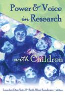 Power & Voice In Research With Children (Rethinking Childhood, V. 33) 0820474142 Book Cover