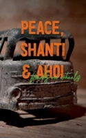 Peace, Shanti & Ahoi: Freeks on Wheelz (German Edition) 3751914730 Book Cover