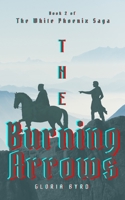 The Burning Arrows B08TYJYD82 Book Cover