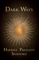 Dark Ways 1473316529 Book Cover