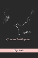 E, in quel terribile giorno... B0B6XJ6YPJ Book Cover