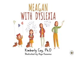 Meagan with Dyslexia 183934895X Book Cover