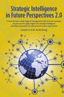 Strategic Intelligence in Future Perspectives 2.0 9082822709 Book Cover