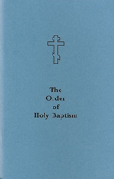 The Order of Holy Baptism B07YBHM8XQ Book Cover
