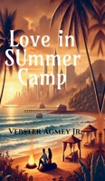 Love In Summer Camp B0DZNQ9W96 Book Cover