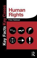 Human Rights (Key Facts Law S.) 0415833329 Book Cover