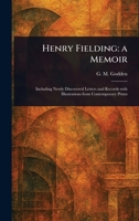 Henry Fielding: a Memoir 1022929437 Book Cover