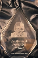 La muerte a través del cristal 1662489854 Book Cover