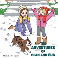 The Adventures of Bean and Bug B0C7DCJCL1 Book Cover