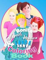 Bonita, Sarah, Jessica, & Linda Anne Coloring Book 1497566029 Book Cover