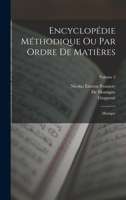 Encyclopédie Méthodique Ou Par Ordre De Matières: Musique; Volume 2 1018636552 Book Cover