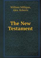 The New Testament 5518722451 Book Cover