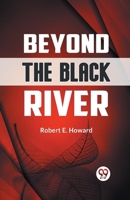 Beyond the Black River 9359321257 Book Cover