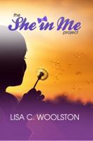 The She In Me Project: the wounded girl inside the healed woman 069298108X Book Cover