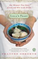 Lilla's Feast: One Woman's True Story of Love and War in the Orient 0345472381 Book Cover