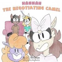 Hannah the Negotiating Camel 172117866X Book Cover