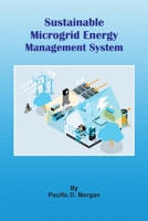 Sustainable Microgrid Energy Management System 180527161X Book Cover