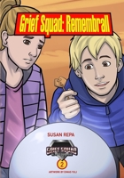 Grief Squad: Remembrall 1990336809 Book Cover