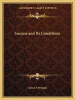 Success and Its Conditions 0766159396 Book Cover