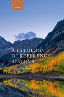 A Typology of Reference Systems 0192896431 Book Cover