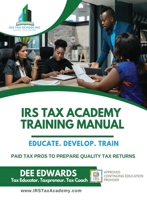 IRS Tax Academy Training Manual 173264344X Book Cover